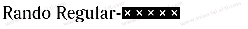 Rando Regular字体转换